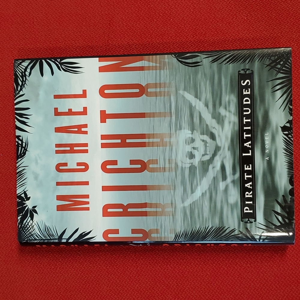Michael Crichton Pirate Latitudes' 2009 Hardcover Best Srlling Book